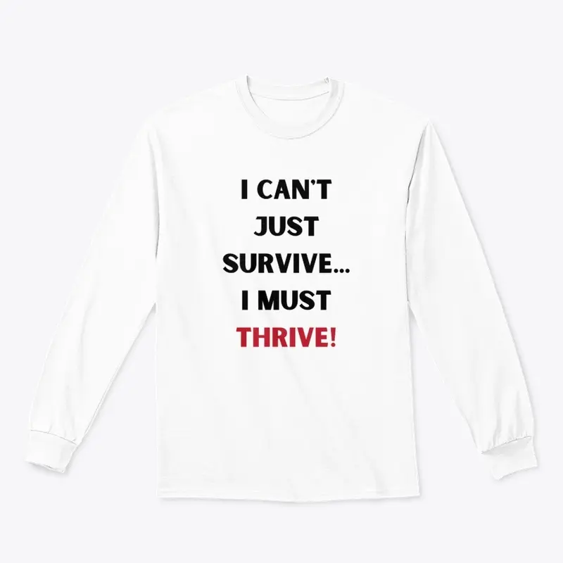 Survive and Thrive