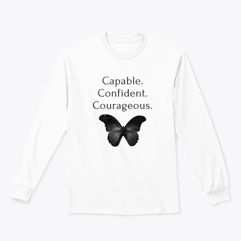 Capable Confident Courageous-Blk Btrfly